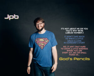 God’s Pencils